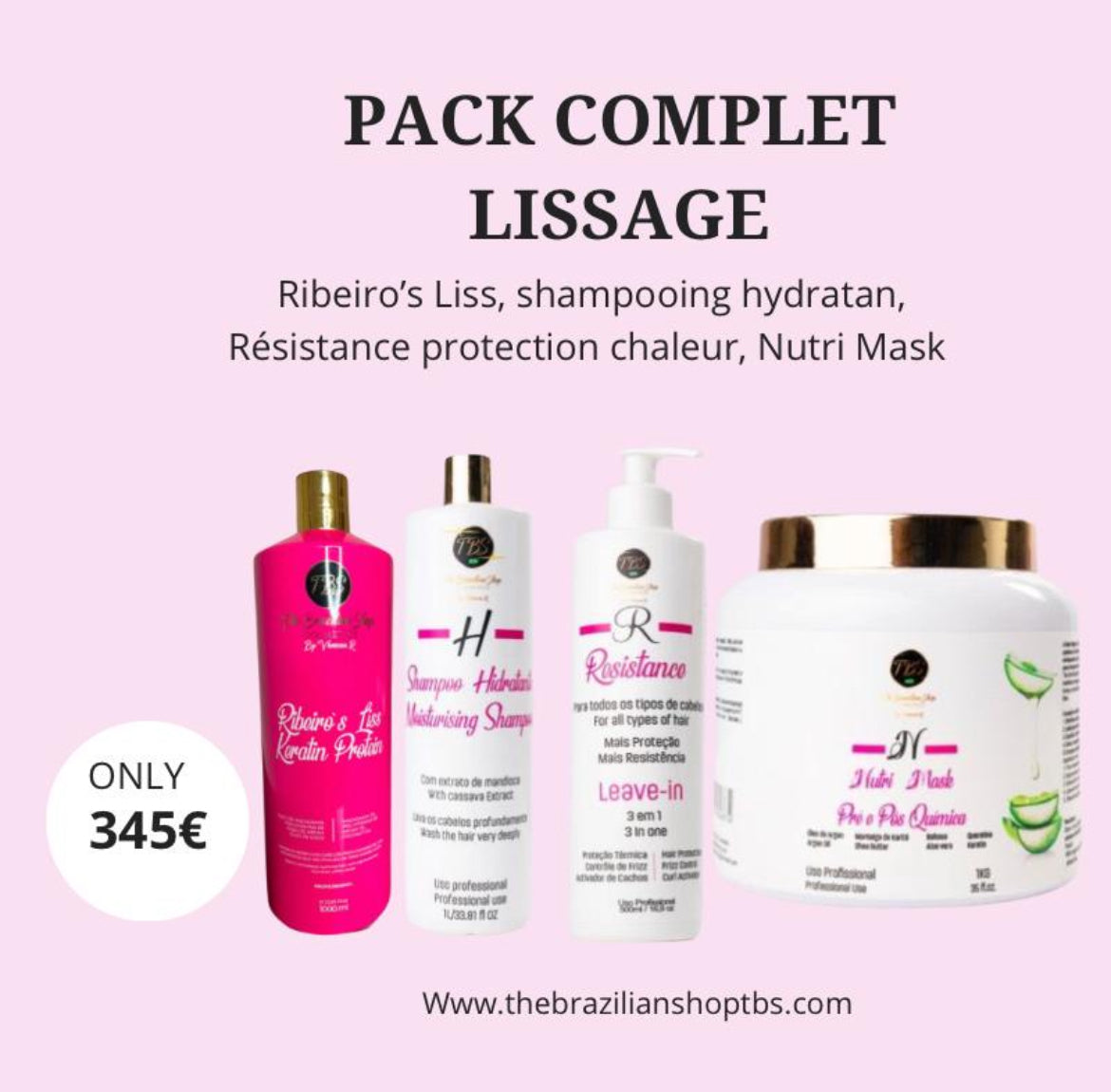 Pack lissage complet